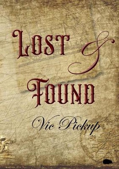 Lost and Found, PICKUP,  Vic - Paperback - 9781913499600