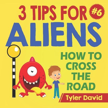 How to cross the road, Tyler David - Paperback - 9781913501303