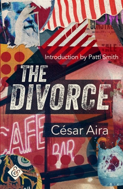 The Divorce, Cesar Aira - Paperback - 9781913505042