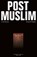 Postmuslim, Youssef Rakha - Paperback - 9781913512897