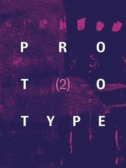 PROTOTYPE 2, CHANDLER,  Jess - Paperback - 9781913513030