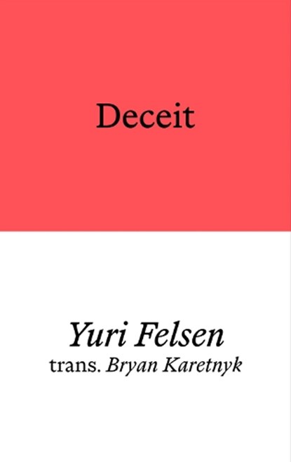 Deceit, Yuri Felsen - Paperback - 9781913513238