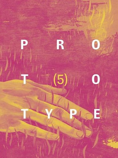 PROTOTYPE 5, niet bekend - Paperback - 9781913513450