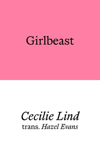 Girlbeast, Cecilie Lind - Paperback - 9781913513771
