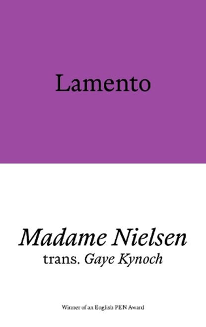 Lamento, Madame Nielsen - Paperback - 9781913513894
