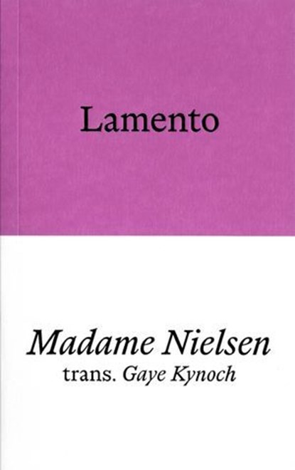 Lamento, Madame Nielsen - Ebook - 9781913513900
