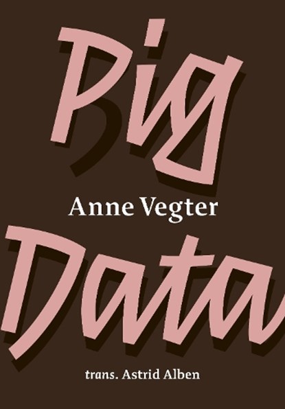Pig Data, Anne Vegter - Paperback - 9781913513917