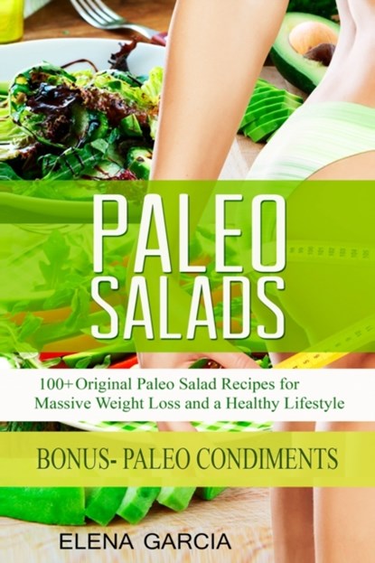 Paleo Salads, Elena Garcia - Paperback - 9781913517618