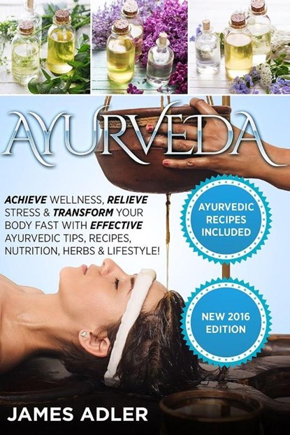 Ayurveda, James Adler - Paperback - 9781913517755