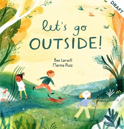 Let's Go Outside!, Ben Lerwill - Gebonden - 9781913519810