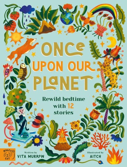 Once Upon Our Planet, Vita Murrow - Gebonden - 9781913520083