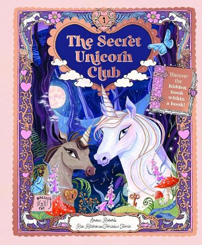 The Secret Unicorn Club, Emma Roberts - Gebonden - 9781913520618