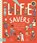 Life Savers, Eryl Nash - Paperback - 9781913520670