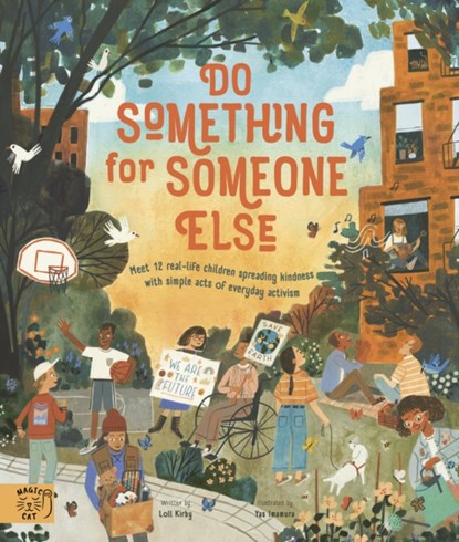 Do Something for Someone Else, Loll Kirby - Paperback - 9781913520687
