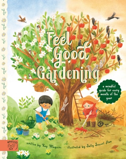 Feel Good Gardening, Kay Maguire - Gebonden - 9781913520755