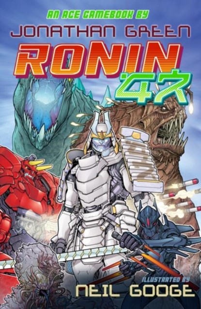 RONIN 47, Jonathan Green - Paperback - 9781913525187