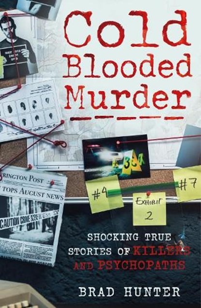 Cold Blooded Murder, Brad Hunter - Paperback - 9781913543518