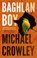 Baghlan Boy, Michael Crowley - Paperback - 9781913551049