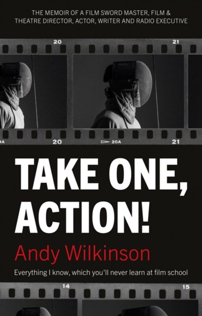 Take One, Action!, Andy Wilkinson - Paperback - 9781913551353
