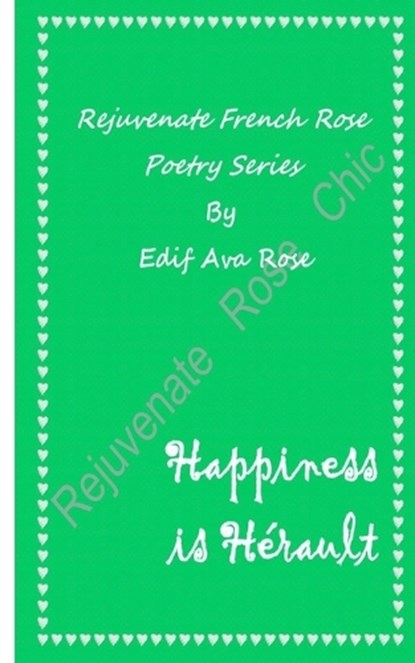 Happiness is Hérault, Edif Ava Rose - Paperback - 9781913560041