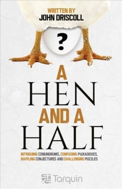 A Hen and a Half, John Driscoll - Paperback - 9781913565626