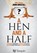 A Hen and a Half, John Driscoll - Paperback - 9781913565633