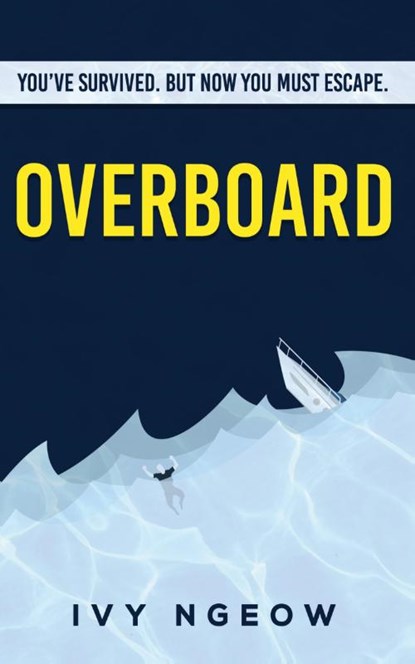 Overboard, Ivy Ngeow - Paperback - 9781913584009