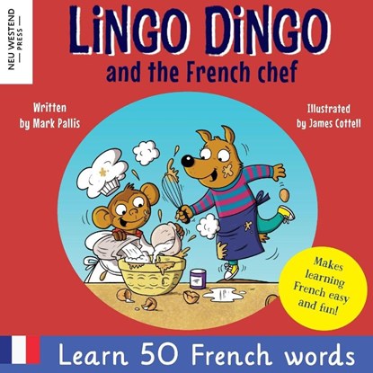 Lingo Dingo and the French chef, Mark Pallis - Paperback - 9781913595531