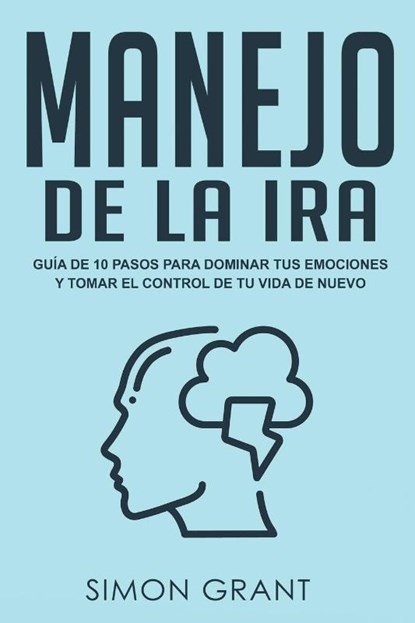 Manejo de la ira, Simon Grant - Paperback - 9781913597139