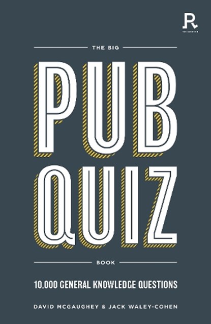 The Big Pub Quiz Book, David McGaughey ; Jack Waley-Cohen ; Richardson Puzzles and Games - Paperback - 9781913602277
