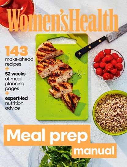 Women's Health Meal Prep Cookbook & Manual, Women's Health - Paperback - 9781913602697