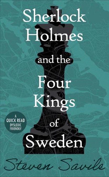 Sherlock Holmes and the Four Kings of Sweden, Steven Savile - Paperback - 9781913603021