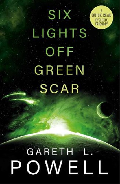 Six Lights Off Green Scar, Gareth Powell - Paperback - 9781913603205