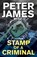 A Stamp Of A Criminal, Peter James - Paperback - 9781913603274