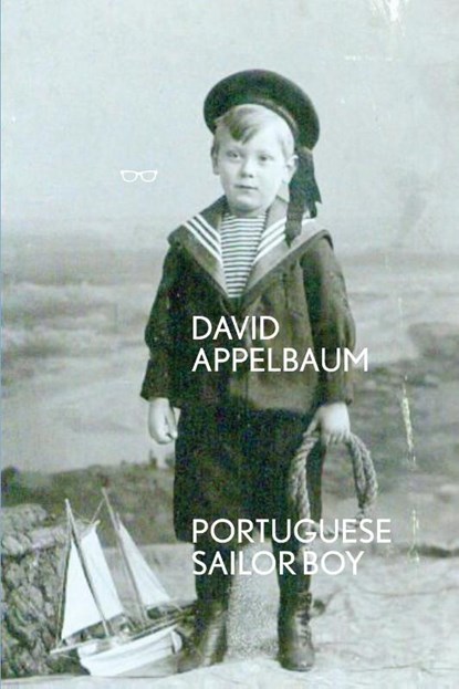 Portuguese Sailor Boy, David Appelbaum - Paperback - 9781913606039