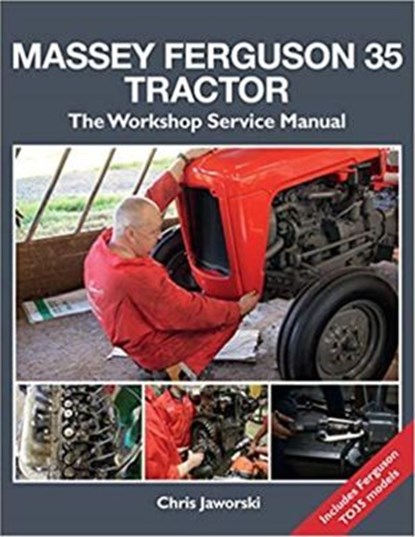 Massey Ferguson 35 Tractor, Chris Jaworski - Ebook - 9781913618032