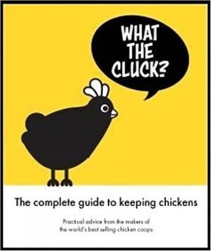 What the Cluck?, Omlet - Ebook - 9781913618186