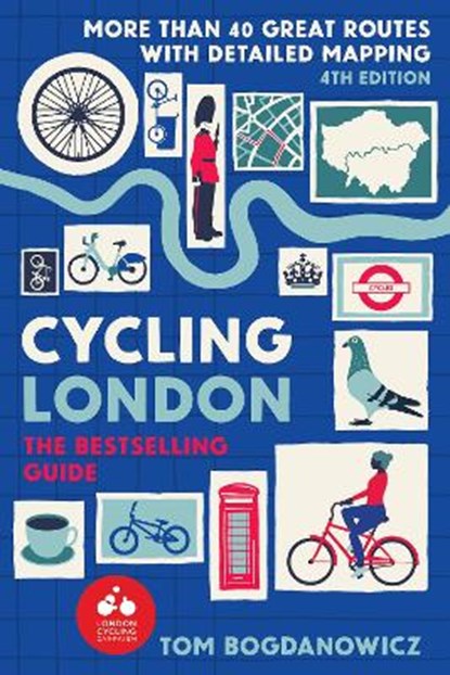 Cycling London, Tom Bogdanowicz - Paperback - 9781913618230