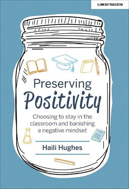 Preserving Positivity, Haili Hughes - Paperback - 9781913622008