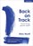 Back on Track, Mary Myatt - Paperback - 9781913622183