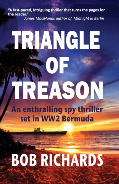 Triangle of Treason, Bob Richards - Paperback - 9781913623753