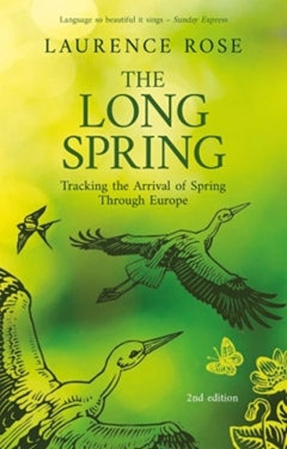 The Long Spring, Laurence Rose - Paperback - 9781913625207