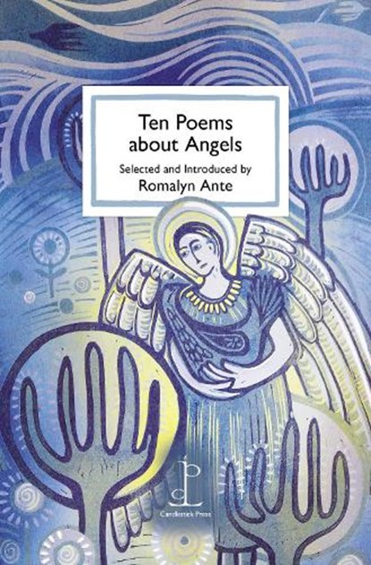 Ten Poems about Angels, Romalyn Ante - Paperback - 9781913627133
