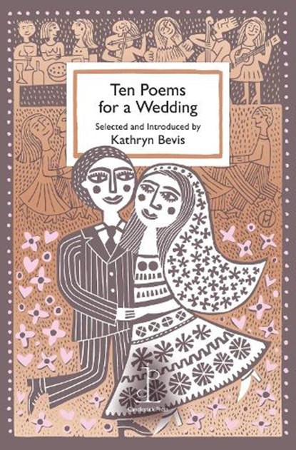 Ten Poems for a Wedding, Kathryn Bevis - Paperback - 9781913627232