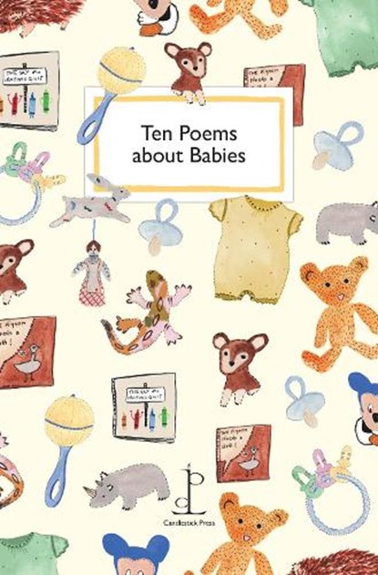 Ten Poems about Babies, Katharine Towers - Paperback - 9781913627515