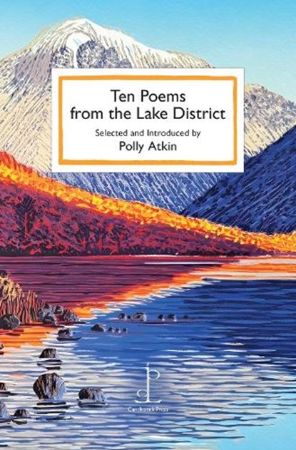 Ten Poems from the Lake District, Polly Atkin - Paperback - 9781913627607