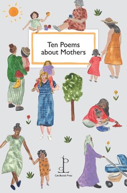 Ten Poems about Mothers, Di Slaney - Paperback - 9781913627720