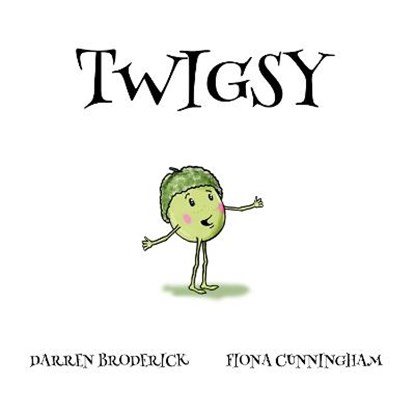 Twigsy, Darren Broderick - Paperback - 9781913637668