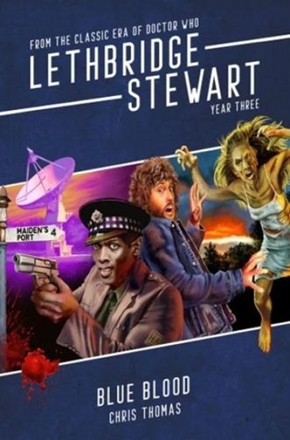 Lethbridge-Stewart: Blue Blood, Chris Thomas - Paperback - 9781913637965
