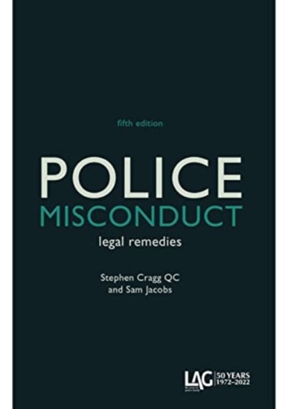 Police Misconduct, Stephen Cragg QC ; Samuel Jacobs - Paperback - 9781913648244